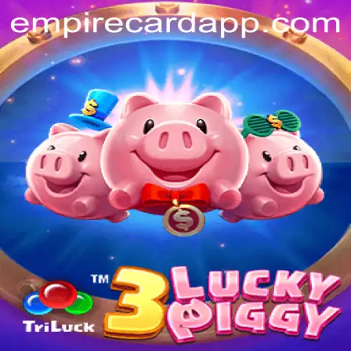 Discover the Thrill of 3LUCKYPIGGY at EmpireCard Casino
