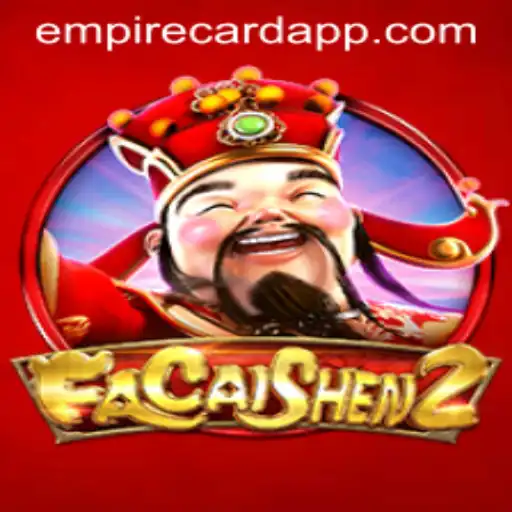 Inside the World of FaCaiShen2: A Glimpse into EmpireCard Casino's New Sensation