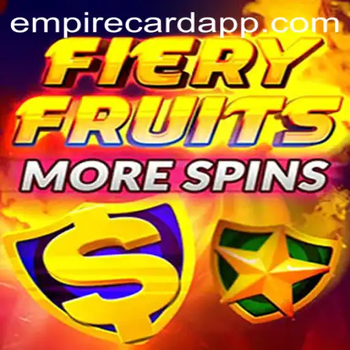 Discover the Thrilling World of FieryFruitsMoreSpins at EmpireCard Casino