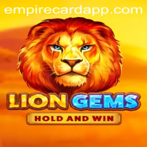 Exploring the Exciting World of LionGems at EmpireCard Casino