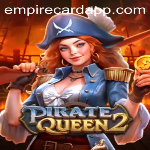 Experience the Adventurous World of PirateQueen2 at EmpireCard Casino