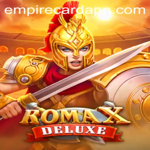 Discover RomaXDeluxe: A New Adventure at EmpireCard Casino