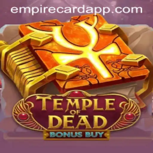 Exploring the Thrills of TempleofDeadBonusBuy at EmpireCard Casino