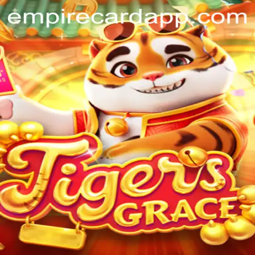 TigersGrace Game: A New Era in EmpireCard Casino